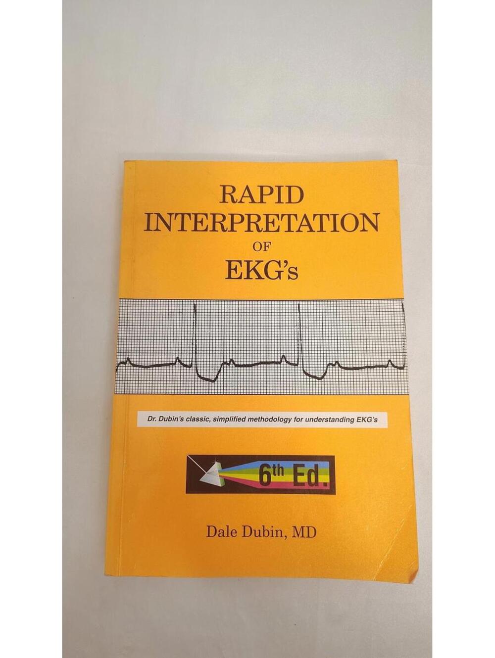 Rapid Interpretation of EKGs 6th Ed Dubin Medical Cardiology Book PB